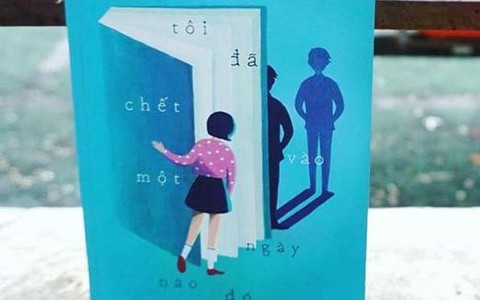 Cuốn sách tôi đang đọc: Tôi đã chết vào một ngày nào đó