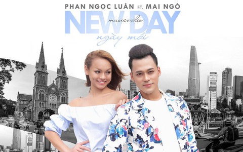 Xem MV Ngày mới của Phan Ngọc Luân và Mai Ngô