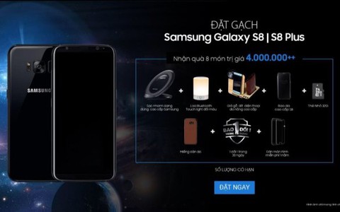 Đặt gạch Samsung Galaxy S8/S8+ nhận bộ siêu quà trị giá 4 triệu