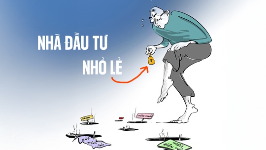 Chân dung nhà đầu tư nhỏ lẻ: Mong manh dễ vỡ