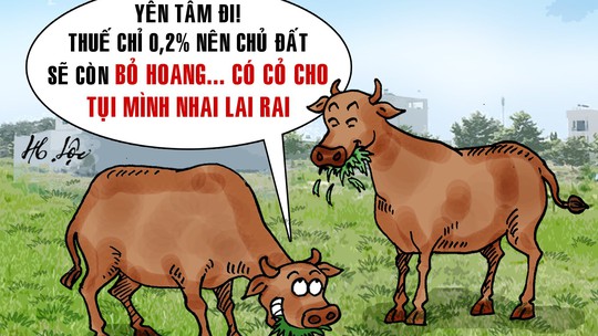 Thuế đất bỏ hoang 0,2% là cao hay thấp?