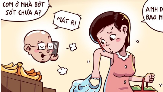 Con sốt cao 90 độ là gần bốc hơi rồi chồng ơi!