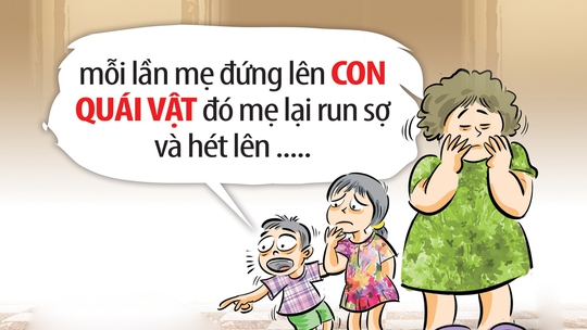 Con quái vật sau Tết khiến mẹ tôi run sợ đến hoảng loạn