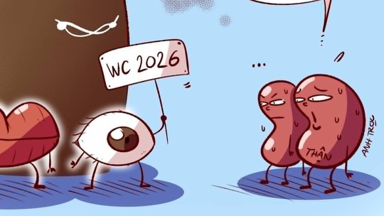 Hai quả thận tới công chuyện với World Cup 2026