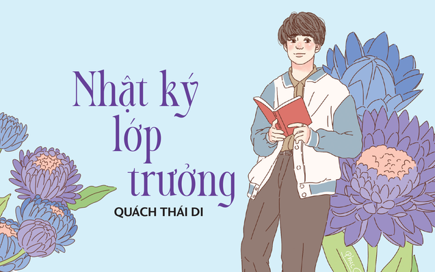 Truyện ngắn Mực Tím: Nhật ký lớp trưởng