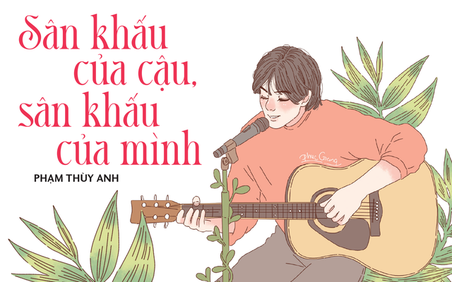 Truyện ngắn Mực Tím: Sân khấu của cậu, sân khấu của mình