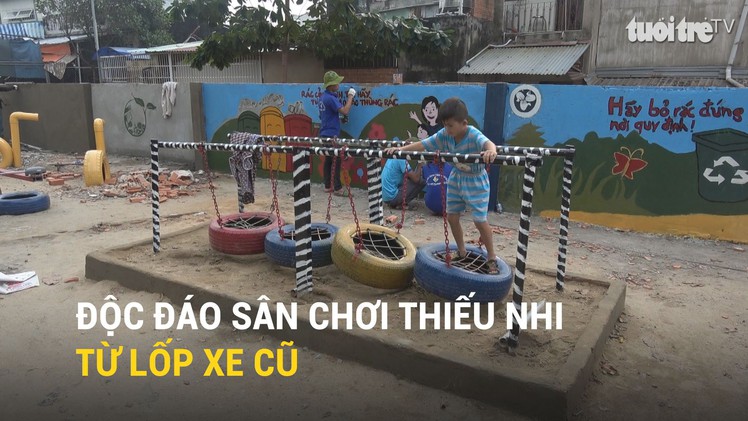 Độc đáo sân chơi thiếu nhi từ lốp xe cũ