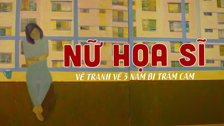 Nữ họa sĩ vẽ tranh về 3 năm bị trầm cảm