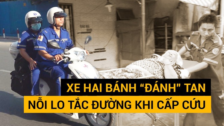 Tin nóng 24G ngày 2-12: Xe hai bánh “đánh” tan nỗi lo tắc đường khi cấp cứu