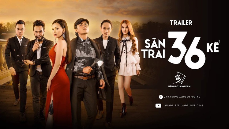 Web drama “Săn trai 36 kế” tôn vinh hình ảnh phái nữ