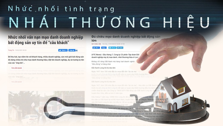 Nhái thương hiệu để “dụ” khách hàng mua dự án bất động sản