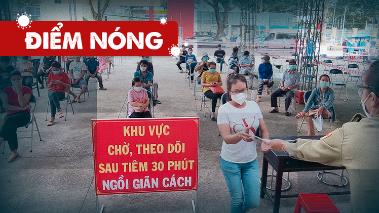 Điểm nóng: Cả nước thêm 13.101 ca; Long An xin tiêm mũi 2 vắc xin Pfizer cho công nhân đã tiêm AstraZeneca