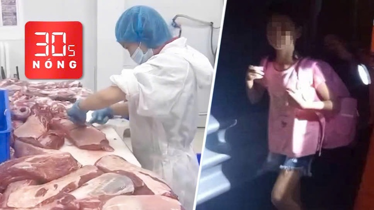 Bản tin 30s Nóng: Doanh nghiệp làm giả hàng chục tấn thịt bò Wagyu; Bé gái lạc trên cao tốc giữa đêm