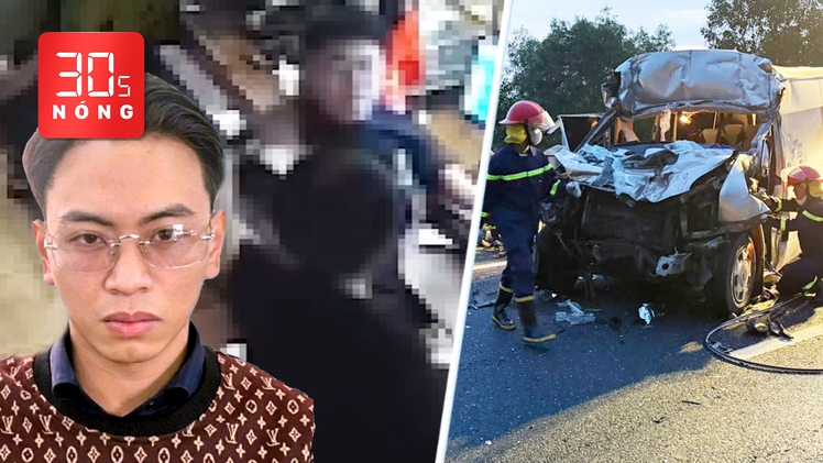 Bản tin 30s nóng: Bắt tạm giam ‘tổng tài’ vụ đánh người ở quán; Tai nạn ô tô, 4 người chết