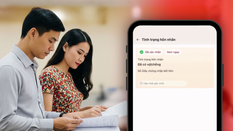 Cách tích hợp, xác nhận tình trạng hôn nhân trên VNeID