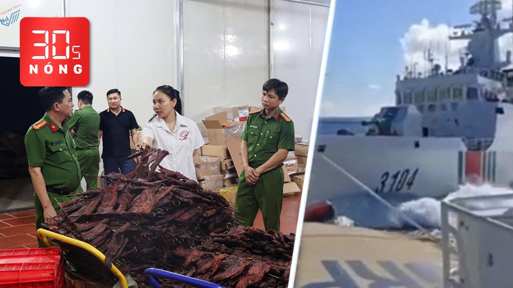 Bản tin 30s Nóng: Phát hiện ‘cả làng’ làm giả trâu gác bếp; Tàu Trung Quốc đâm nhau trên biển Đông
