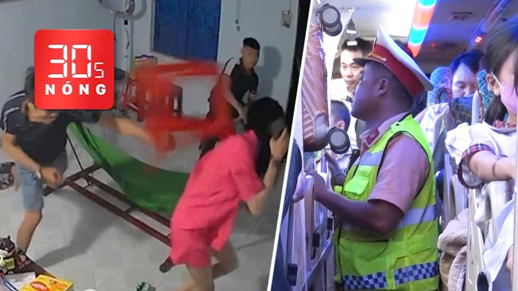 Bản tin 30s nóng: Làm rõ clip anh đánh em gái; Chủ xe khách và tài xế bị phạt 234,5 triệu đồng