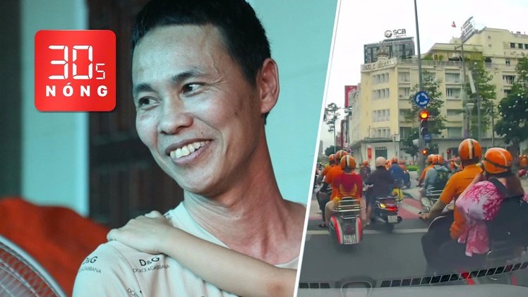 Bản tin 30s Nóng: Diễn biến mới nhất ‘vụ án gà lôi’; Đoàn người áo cam vượt đèn đỏ ở Sài Gòn là ai?