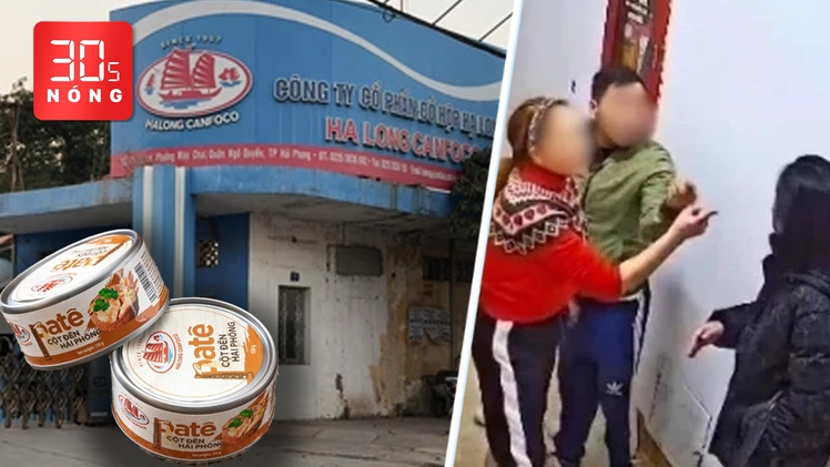 Bản tin 30s Nóng: Bắt tổng giám đốc Đồ hộp Hạ Long; Người phụ nữ túm tóc đánh hàng xóm bị triệu tập