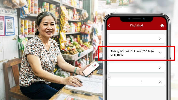 Cách thông báo tài khoản ngân hàng cho cơ quan thuế trên eTax Mobile