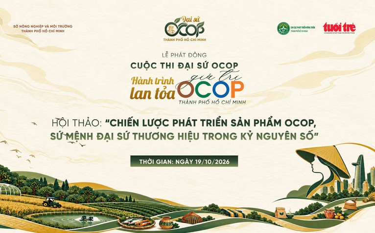 Đi tìm đại sứ OCOP TP.HCM