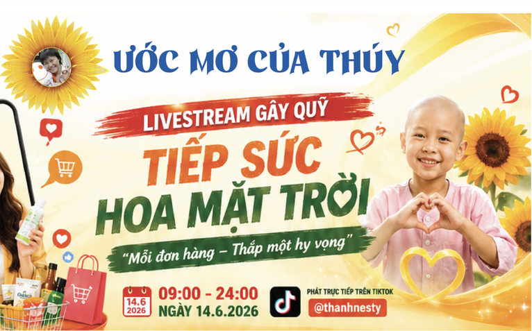 Mega livestream trên Tiktok: Mua hàng vui giá hời, nhận quà, giúp bệnh nhi ung thư