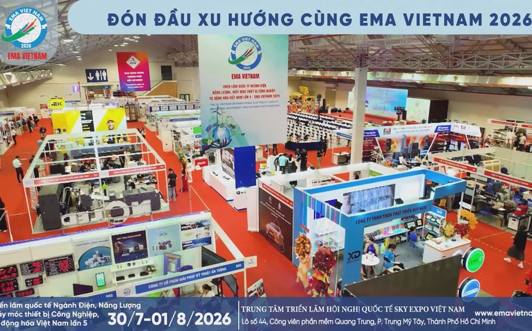 EMA Vietnam 2026 - Giới thiệu công nghệ mới ngành điện, năng lượng, cơ khí, tự động hóa