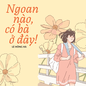 Truyện ngắn Mực Tím: Ngoan nào, có bà ở đây!