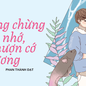 Truyện ngắn Mực Tím: Lưng chừng nhớ, mượn cớ thương
