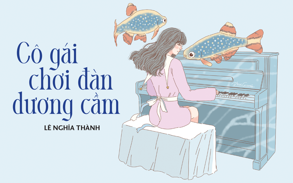 Truyện ngắn Mực Tím: Cô gái chơi đàn dương cầm