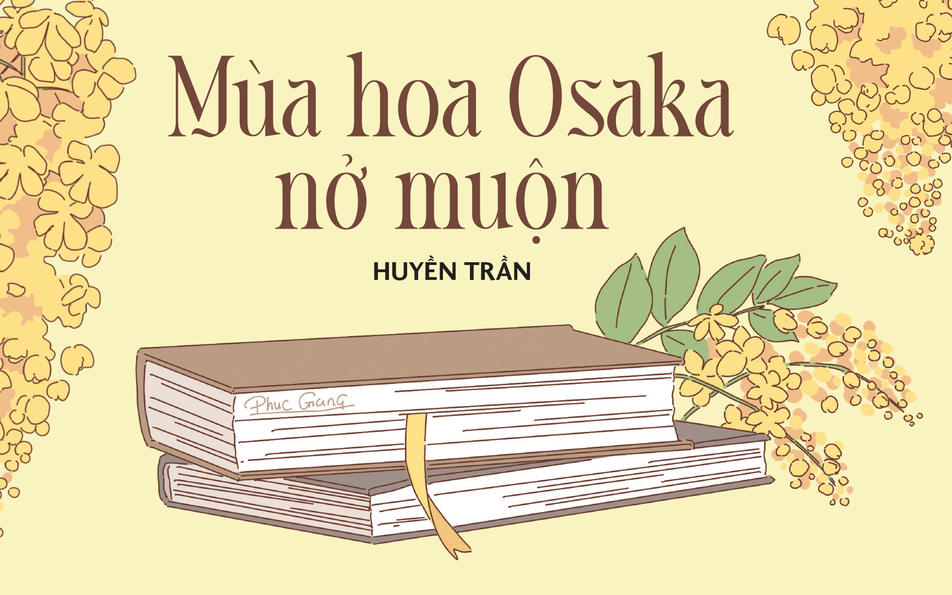 Truyện ngắn Mực Tím: Mùa hoa Osaka nở muộn
